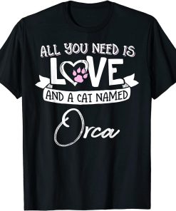 Cute Cat Named Orca Design for Women and Girls T-Shirt