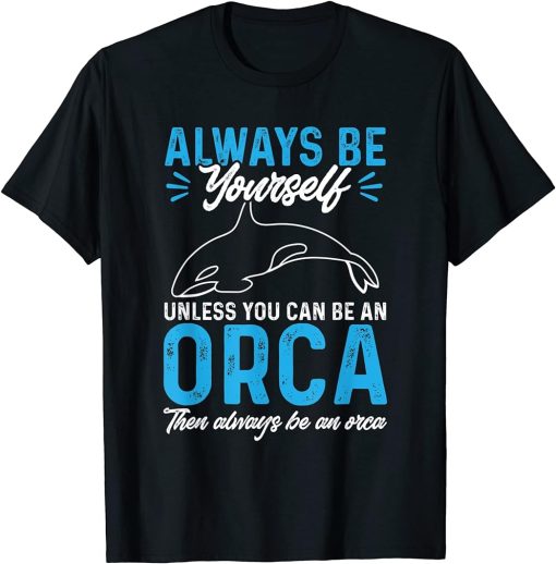 Funny Orca Lover Graphic for Women Men Kids Whale T-Shirt