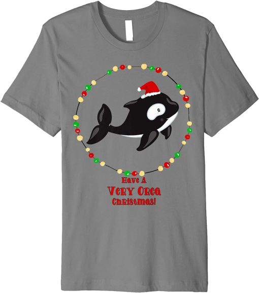 Have A Very Orca Christmas Cute Killer Whale Santa Hat Premium T-Shirt