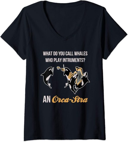 Womens Funny Orca-stra Orchestra Orca Killer Whale Pun V-Neck T-Shirt